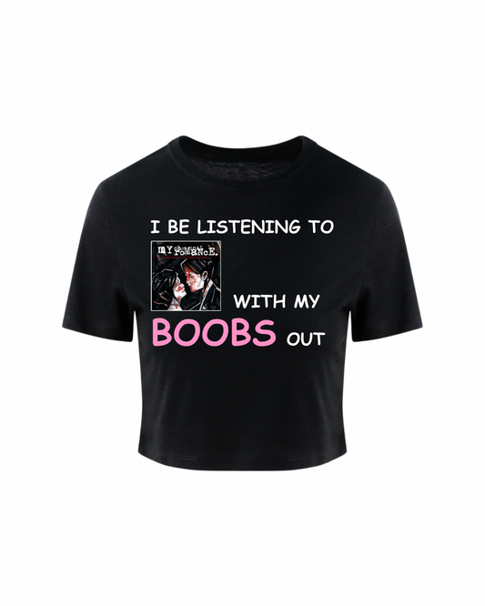 Revenge with my boobs out crop tee