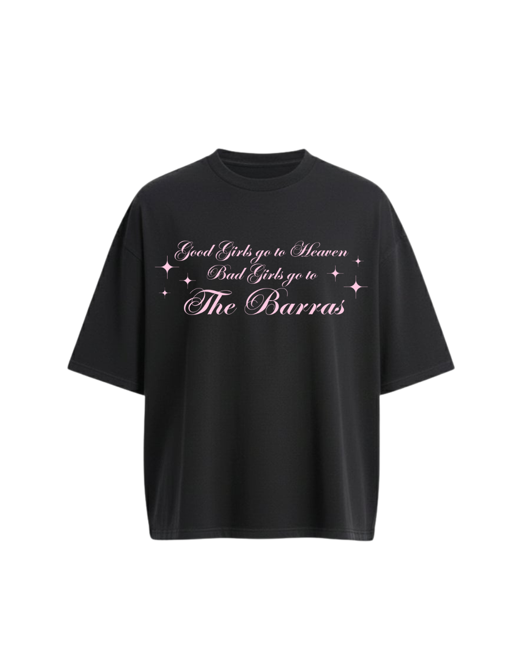 Bad Girls Go To The Barras - Boxy Tee