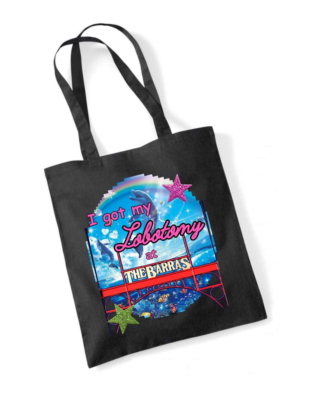 I Got My Lobotomy at The Barras Tote Bag