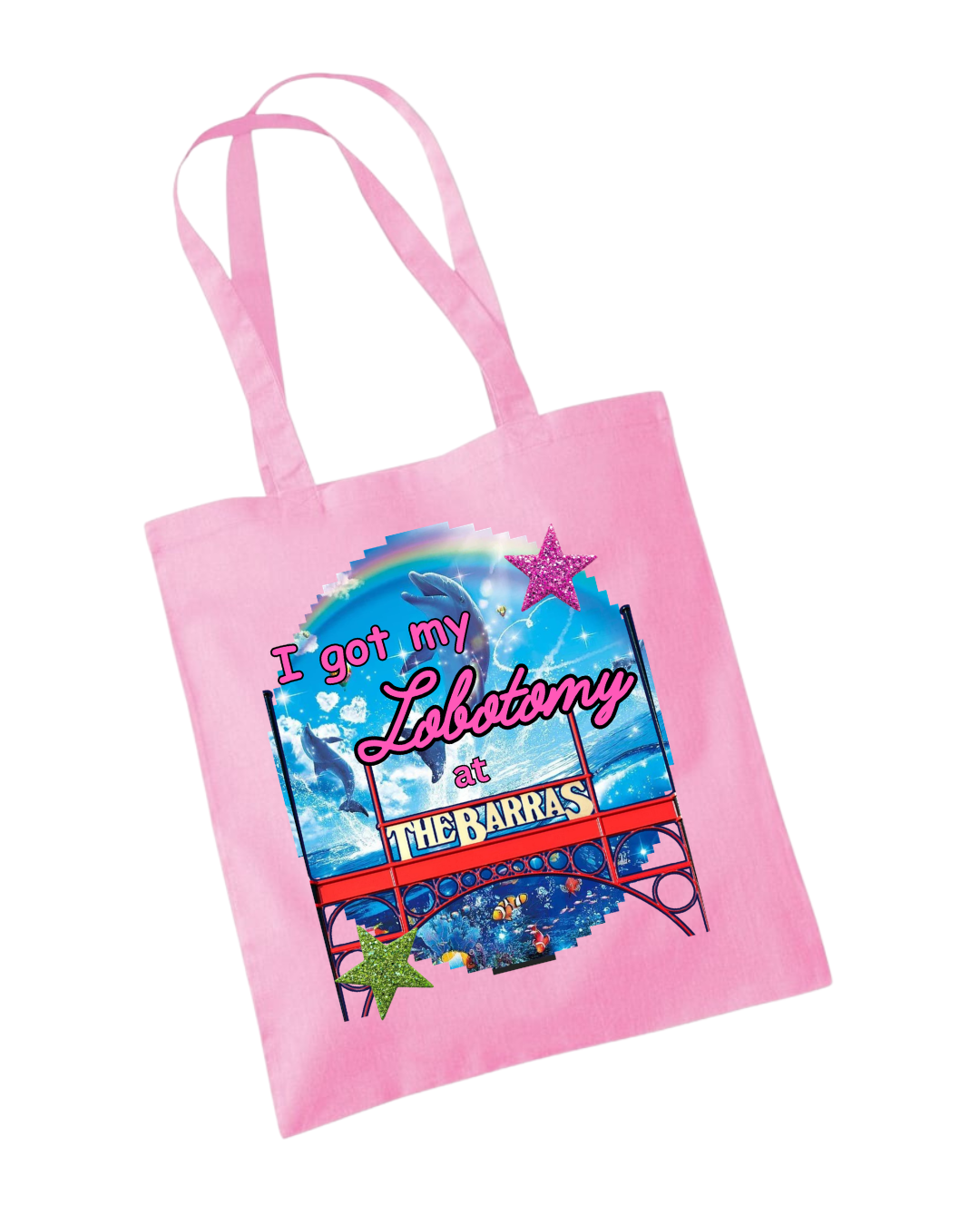 I Got My Lobotomy at The Barras Tote Bag