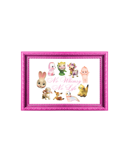 No Whimsy No Life A4 Print